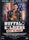 Buffalo Soldiers - Army Go Home!