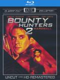 Bounty Hunters 2: Hardball