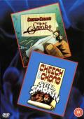Cheech & Chong's Up in Smoke/Still Smokin