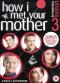 How I Met Your Mother: The Legendary Season 3