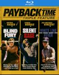 Payback Time: Triple Feature