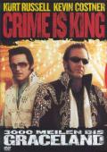 Crime is King - 3000 Meilen bis Graceland